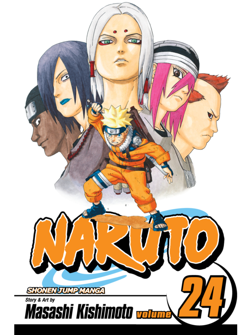 Title details for Naruto, Volume 24 by Masashi Kishimoto - Available